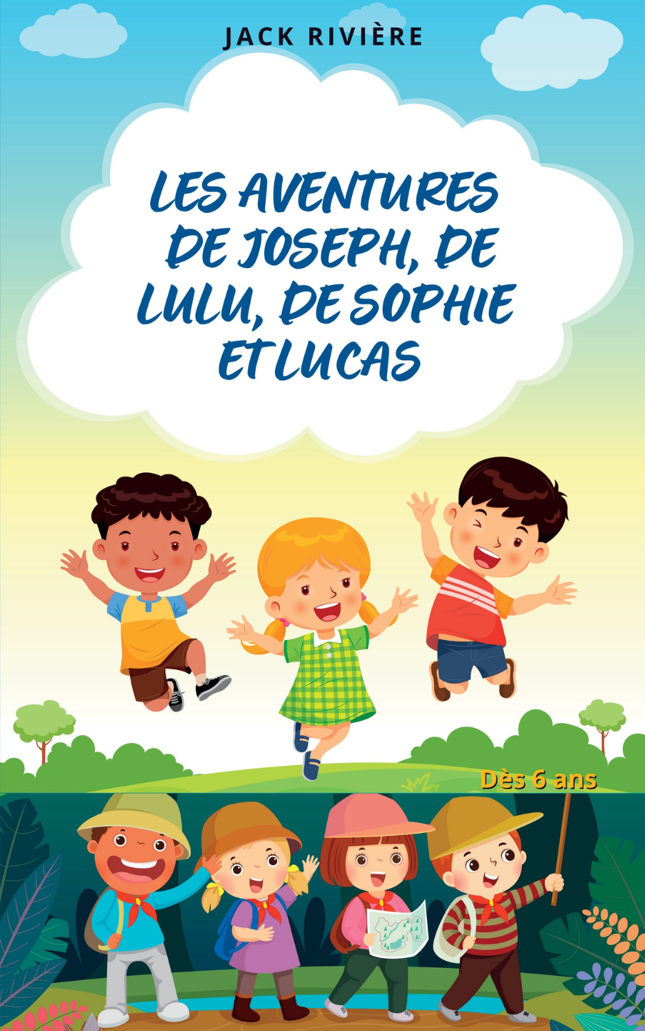 The Adventures of Joseph, Lulu, Sophie and Lucas