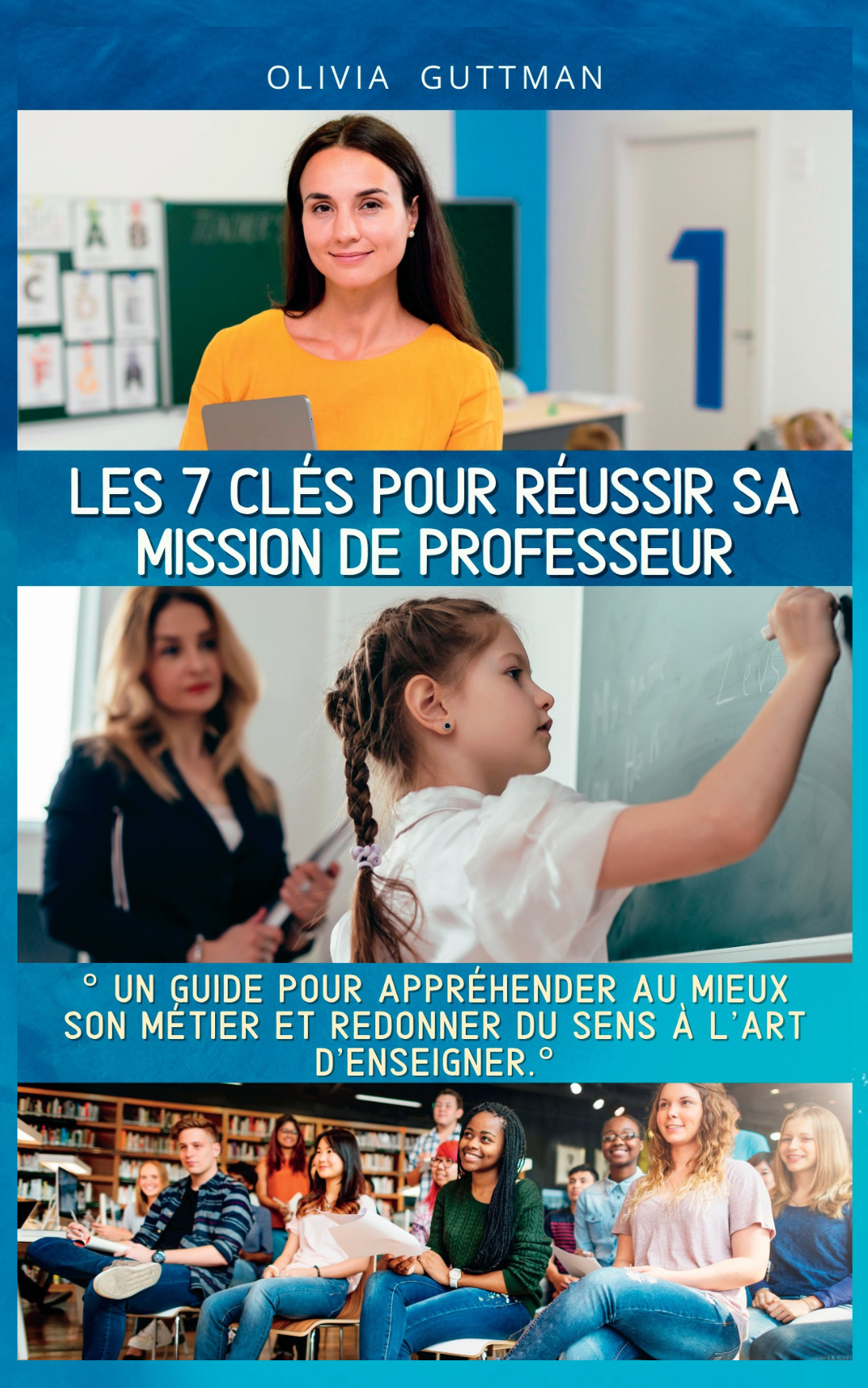 The 7 Keys to Successful Teaching