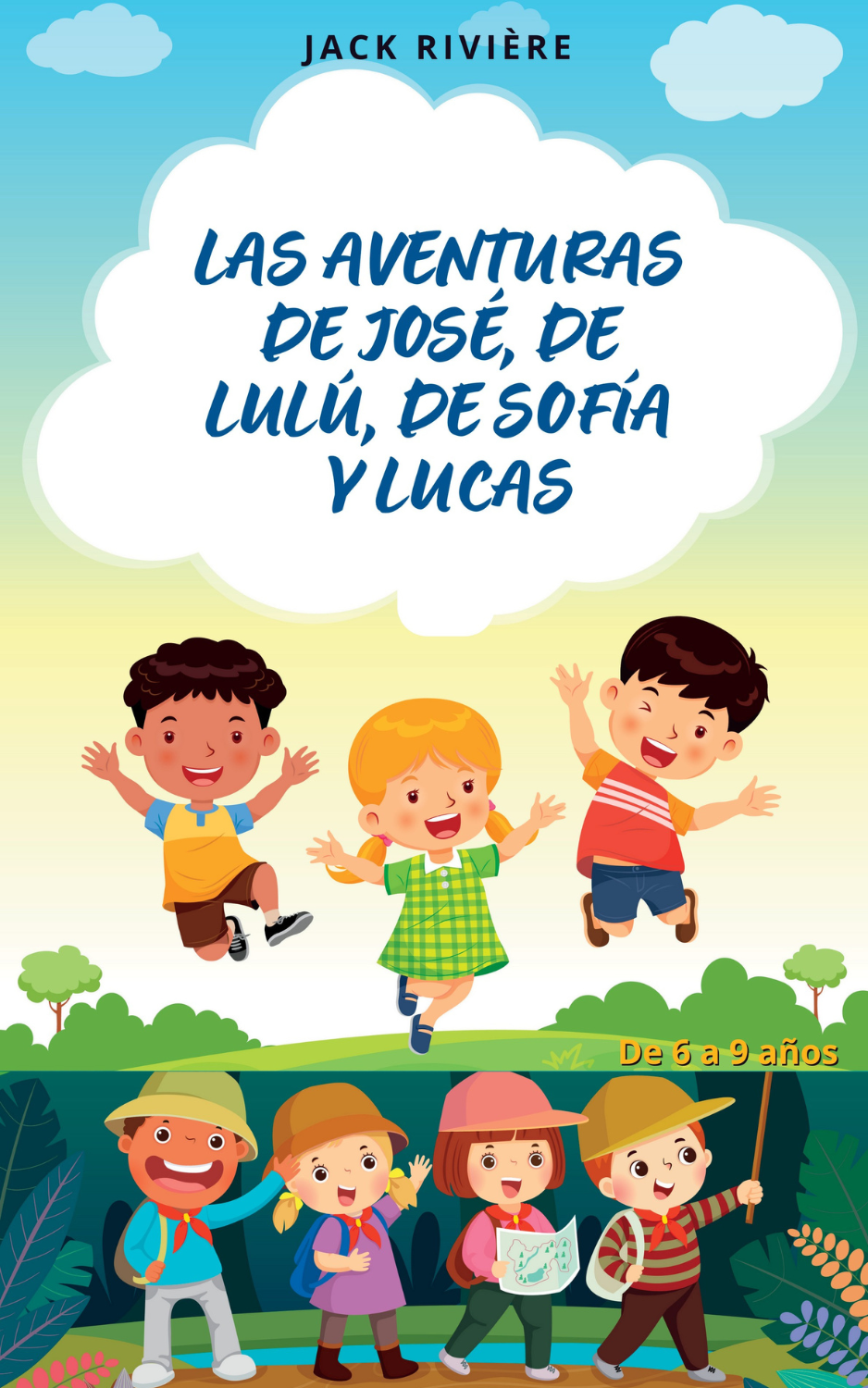 Las aventuras de José, Lulú, Sofía y Lucas