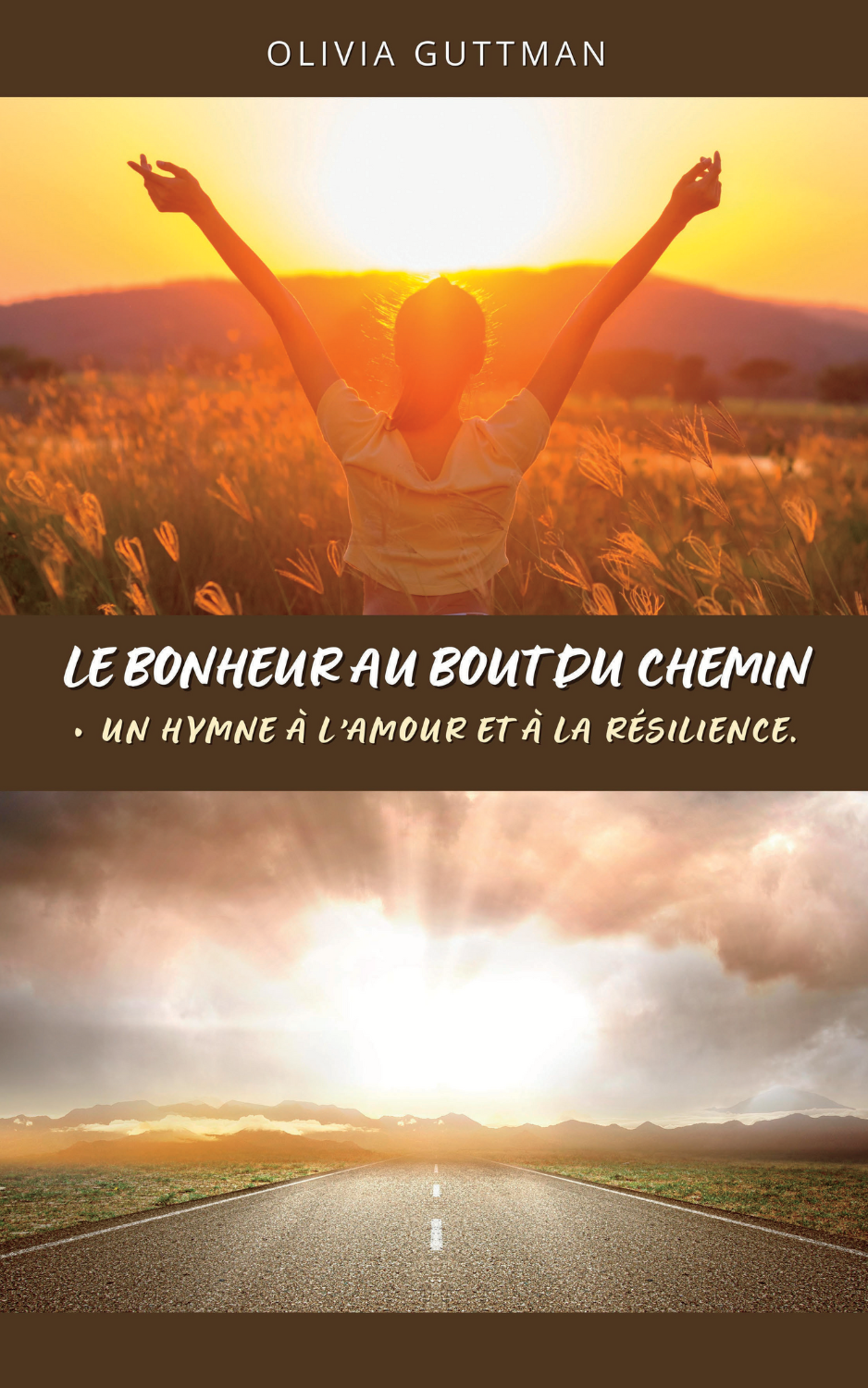 Le bonheur au bout du chemin